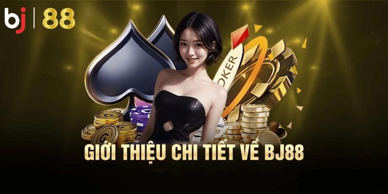 Đôi chút thông tin về nhà cái BJ88